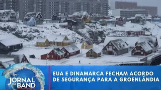 US and Denmark strike security deal for Greenland | Jornal da Band
