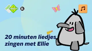 Liedjes compilatie Ellie de Olifant | Ellie de Olifant | NPO Zappelin