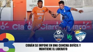 Cobán se impone en una cancha difícil y mantiene el liderato