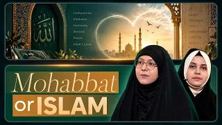 Mohabbat or Islam || Zakira Somayeh Zahra || Nazar Fatema || Channel WIN