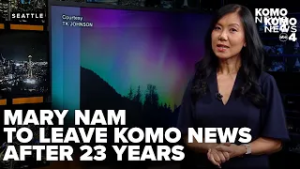 Anchor Mary Nam to leave KOMO News at end of month after 23 years