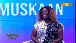 Muskaan Chatroom on Adom TV (15-10-26)