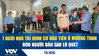 First 7 resettlement homes in Muong Than welcome residents after flash floods | VOV
