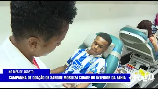 BLOOD DONATION DRIVE MOBILIZES TOWN IN THE INTERIOR OF BAHIA | TVE NEWS 07/30/2026
