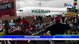 XENOPHOBIA FG:  To Evacuate 83 Nigerians From South Africa