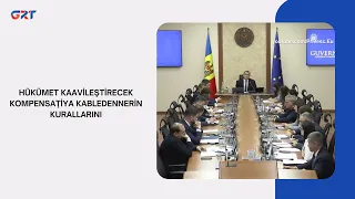 HÜKÜMET KAAVİLEŞTİRECEK KOMPENSAŢİYA KABLEDENNERİN KURALLARINI