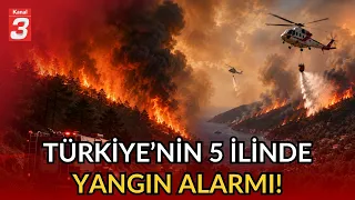 Fire Alarm in 5 Provinces of Turkey! | Aerial and Ground Response Continues!