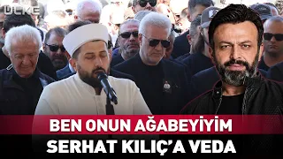 I Am His Older Brother! Tamer Karadağlı's Final Farewell to Serhat Kılıç...