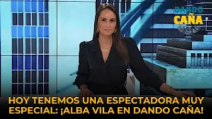 Hoy tenemos una espectadora muy especial: ¡Alba Vila en Dando Caña!