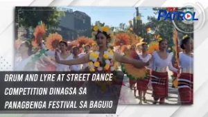 Drum and lyre at street dance competition dinagsa sa Panagbenga Festival sa Baguio | TV Patrol