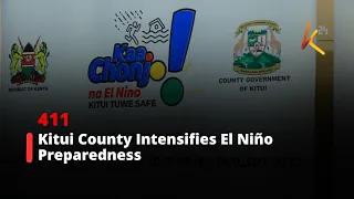 Kitui County Intensifies El Niño Preparedness