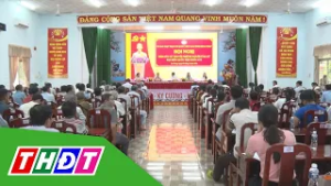 Ứng cử viên ĐBQH đơn vị bầu cử số 3 tiếp xúc cử tri tại xã Lai Vung | THDT