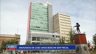 Abogados en caso Aras buscan ser fiscal anticorrupción