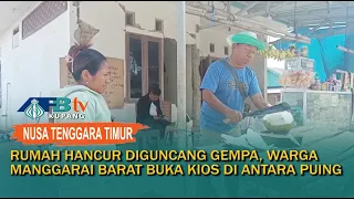 Homes Destroyed by Earthquake, West Manggarai Resident Opens Kiosk Amid the Rubble
