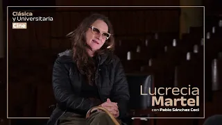 Lucrecia Martel | Exclusive Interview for Clásica y Universitaria