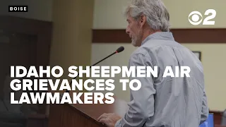Idaho sheepmen share feelings of state and federal betrayal to lawmakers