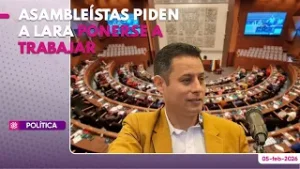 Asambleístas piden a Lara ponerse a trabajar