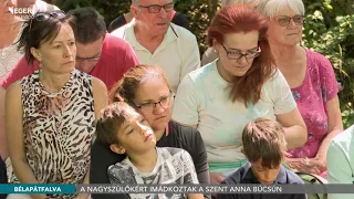 A nagyszülőkért imádkoztak a Szent Anna búcsún - 2027.07.27.