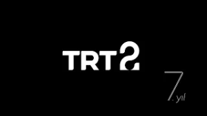 TRT 2, 7 Yaşında!