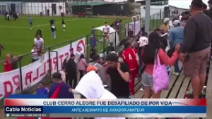 03 MAR 2026 Club Cerro Alegre fue desafiliado de por vida ante asesinato de jugador amateur