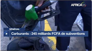 Sénégal - Carburants : 245 milliards FCFA de subventions