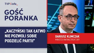 Dariusz Klimczak: Kaczyński won't let his party be divided that easily | MORNING GUEST