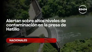 Presidente del Senado alerta sobre altos niveles de contaminación en la presa de Hatillo