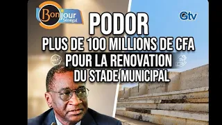 PODOR MUNICIPAL STADIUM: 100 MILLION FCFA FOR A FRESH START!
