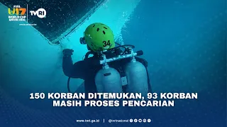 150 Korban Ditemukan, 93 Korban Masih Proses Pencarian