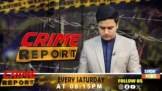 Crime Report With Khaliq Mangi | 11 July  2026  | Sindh TV NEWS  |