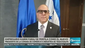 Karim Faraj se perfila como nuevo presidente de La Cámara de Comercio e Industrias de Tegucigalpa