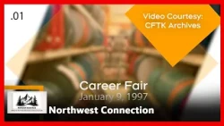 Northwest Connection - Ep. 26-078 - Archive - Career Fair - Host: Robert Pictou