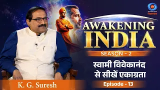 Awakening India Episode 13