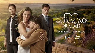 Coração de Mãe premieres September 7th on TVI