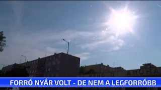 Forró nyár volt - de nem a legforróbb