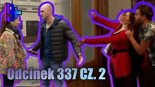 19+ | ODCINEK 337 CZ. 2