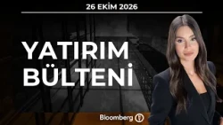 Investment Bulletin 26.10.26 Pelin Yantur Evren Kirikoglu Elif Canseven Onurcan Bal Part 1 1920x