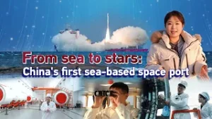 From sea to stars: China's first sea-based space port