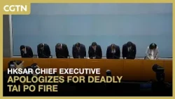 HKSAR chief executive apologizes for deadly Tai Po fire
