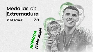 Pedro Porro | Extremadura Medal 2026
