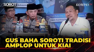 Momen Gus Baha Puji Kapolri, Soroti Tradisi Amplop untuk Kiai