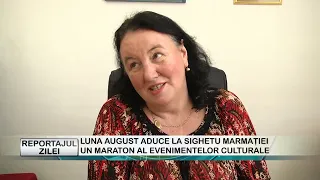 REPORT OF THE DAY 07/27/2026 AUGUST BRINGS A MARATHON OF CULTURAL EVENTS TO SIGHETU MARMAȚIEI