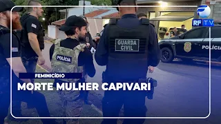 NOW AIRING - Businessman arrested pending investigation for femicide in Capivari