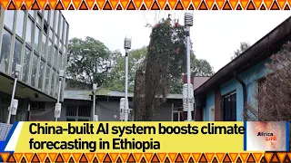 China-built AI system boosts climate forecasting in Ethiopia
