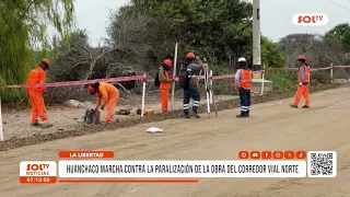 Huanchaco: Protest against the suspension of the North Road Corridor project