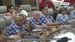 Les parlementaires du Pacifique unis à Tahiti face aux défis de la région