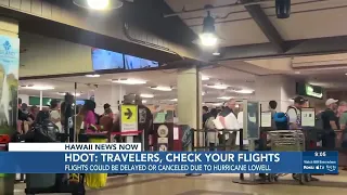 HDOT: Airlines may cancel flights as Hurricane Lowell approaches Hawaii