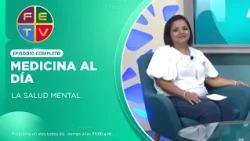 Medicina al día | La salud mental | Psicóloga Angela Correa