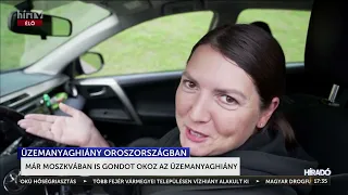 Már Moszkvában is gondot okoz az üzemanyaghiány - HírTV