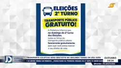 TRANSPORTE COLETIVO SERÁ GRATUITO NO SEGUNDO TURNO EM SÃO JOÃO
